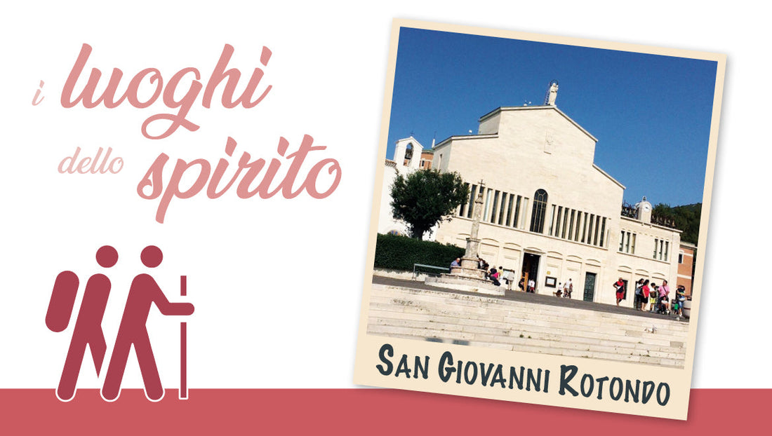 santuario san giovanni rotondo