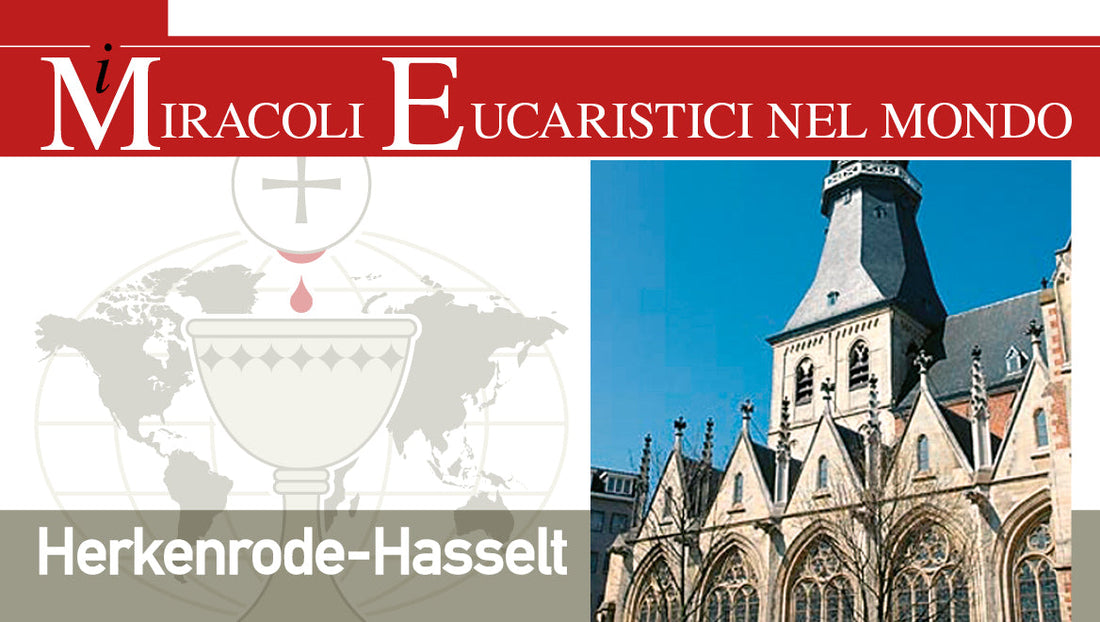 il miracolo eucaristico di herkenrode hasselt belgio 1317