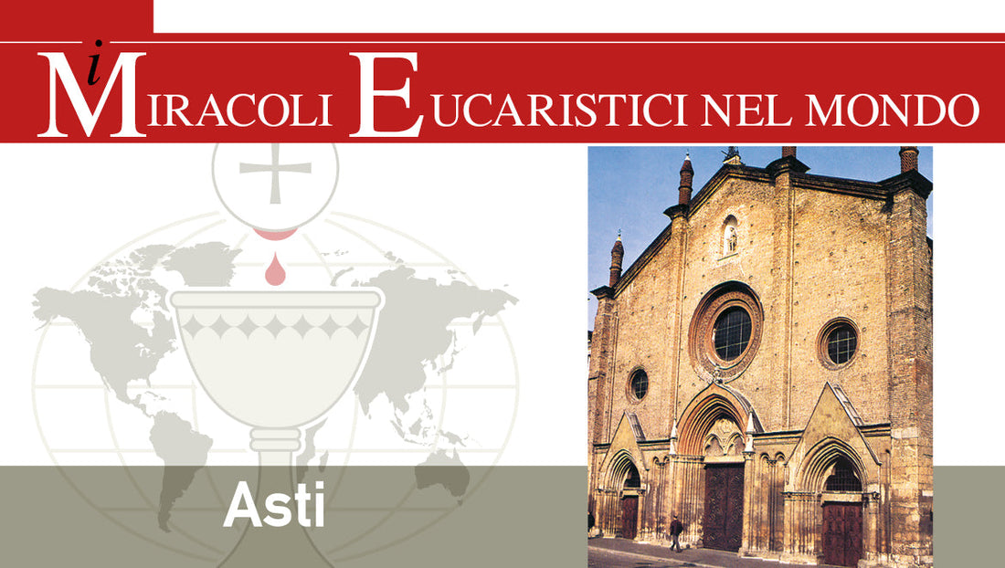 il miracolo eucaristico di asti italia 1535 1718