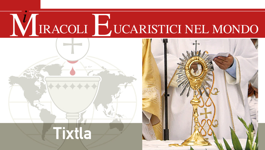 il miracolo eucaristico di tixtla messico 2006