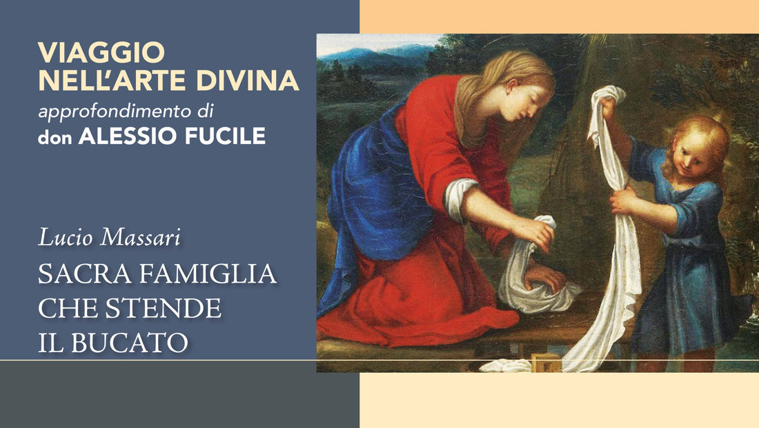 lamore e la fede nella quotidianita la sacra famiglia che stende il bucato di lucio massari
