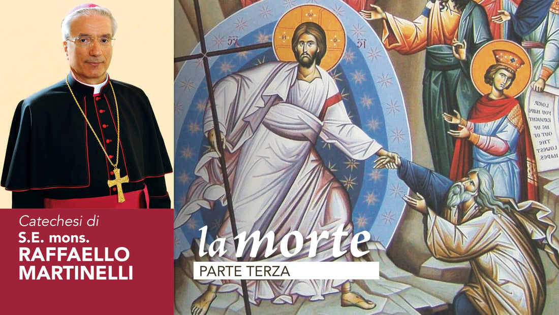 la morte la fede nella risurrezione