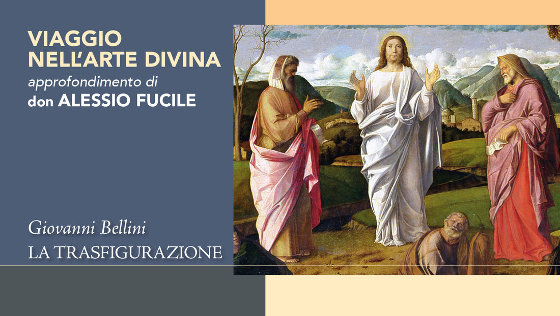 la trasfigurazione di giovanni bellini