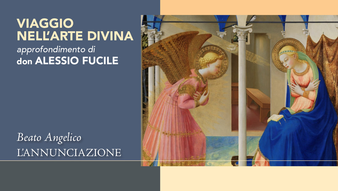 lannunciazione un capolavoro del beato angelico