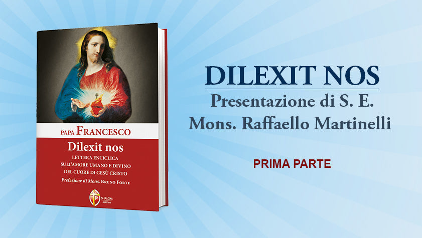 una guida per leggere la dilexit nos