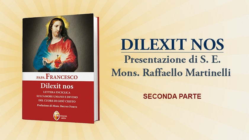 una guida per leggere la dilexit nos seconda parte
