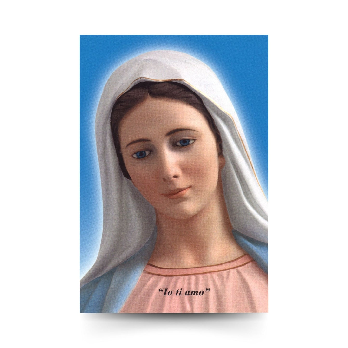 Cartolina beata Vergine Maria frontale con la scritta "Io ti amo". Sul retro "Preghiera di consacrazione al cuore immacolato di Maria" 