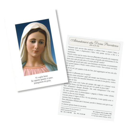 Cartolina beata Vergine Maria frontale con la scritta "Se sapessi quanto ti amo, piangeresti di gioia". Sul retro "Abbandonarsi alla Divina Provvidenza" 