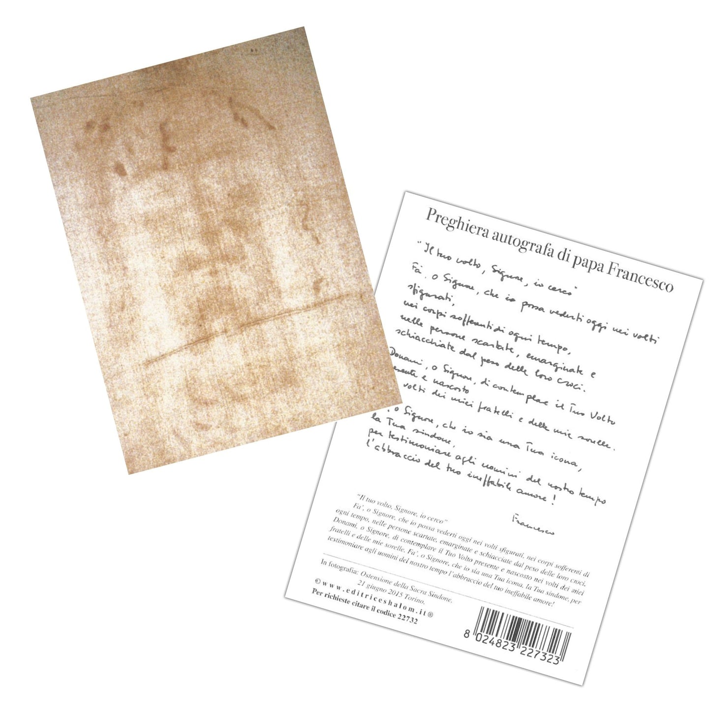 Cartolina Ostensione della Sacra Sindone. Sul retro "Preghiera autografa di papa Francesco"