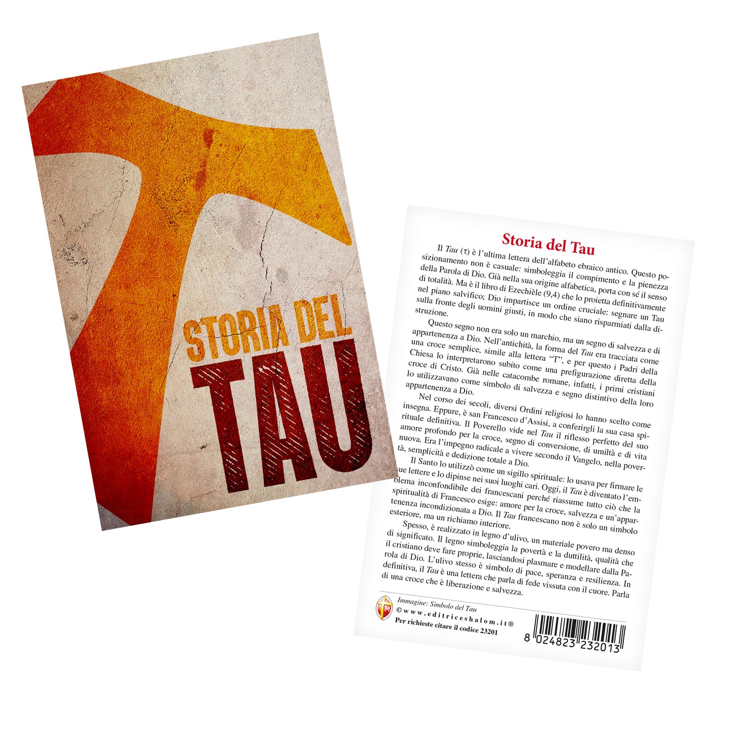 Cartolina con simbolo del Tau e retro "Storia del Tau"