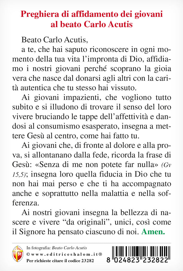 Cartolina Beato Carlo Acutis con Preghiera di affidamento dei giovani al Beato Carlo Acutis 10x15 cm