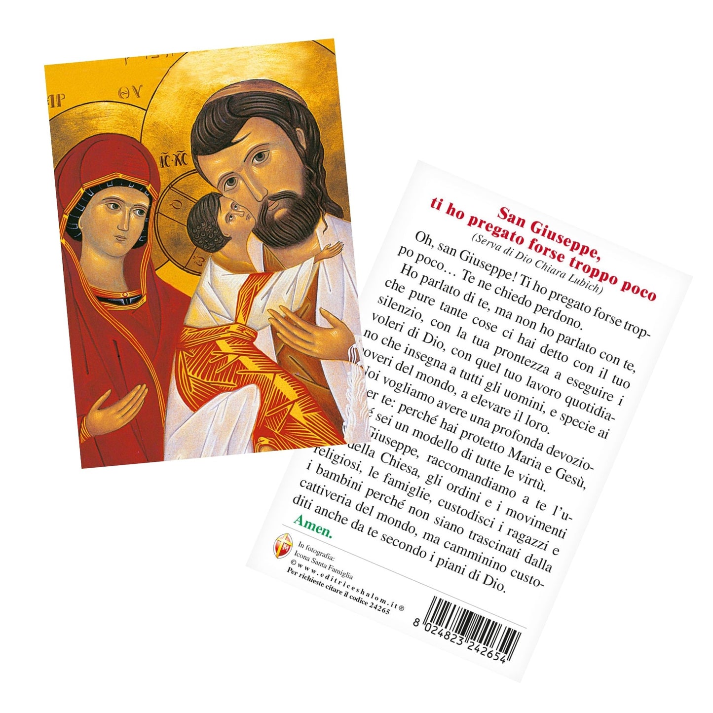 Cartolina Icona Santa Famiglia. Sul retro "San Giuseppe, ti ho pregato forse troppo poco"