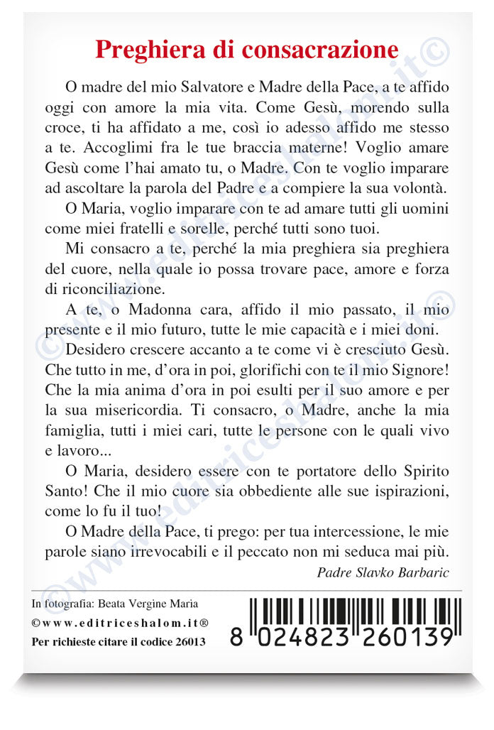 Santino Madonna frontale "Preghiera di consacrazione" di Padre Slavko Barbaric