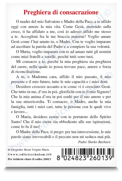 Santino Madonna frontale "Preghiera di consacrazione" di Padre Slavko Barbaric