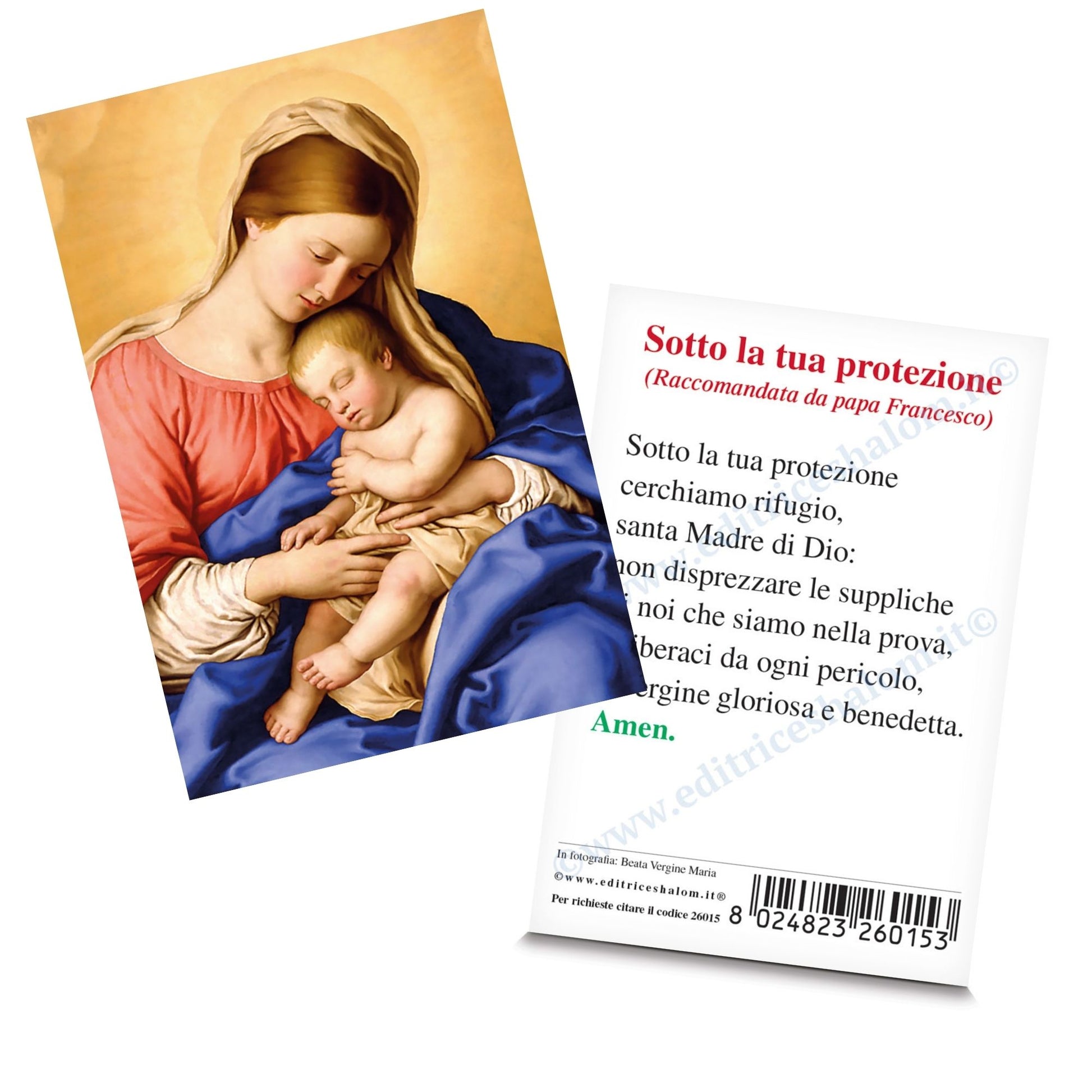 Santino Madonna con Bambino. Sul retro preghiera "Sotto la Tua protezione..." raccomandata da Papa Francesco.