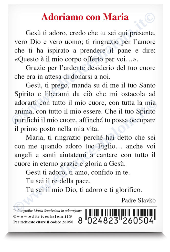 Santino beata Vergine Maria con Santissimo. Sul retro "Adoriamo con Maria"