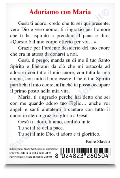 Santino beata Vergine Maria con Santissimo. Sul retro "Adoriamo con Maria"