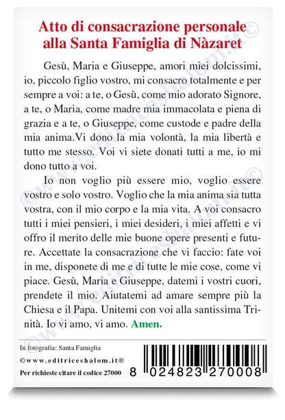 Santino santa Famiglia. Sul retro "Atto di consacrazione alla santa Famiglia"
