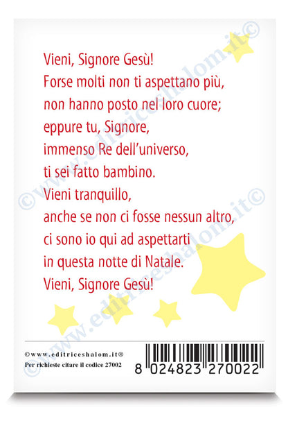 Santino Natività - linea bimbo. Sul retro preghiera "Vieni, Signore Gesù.."
