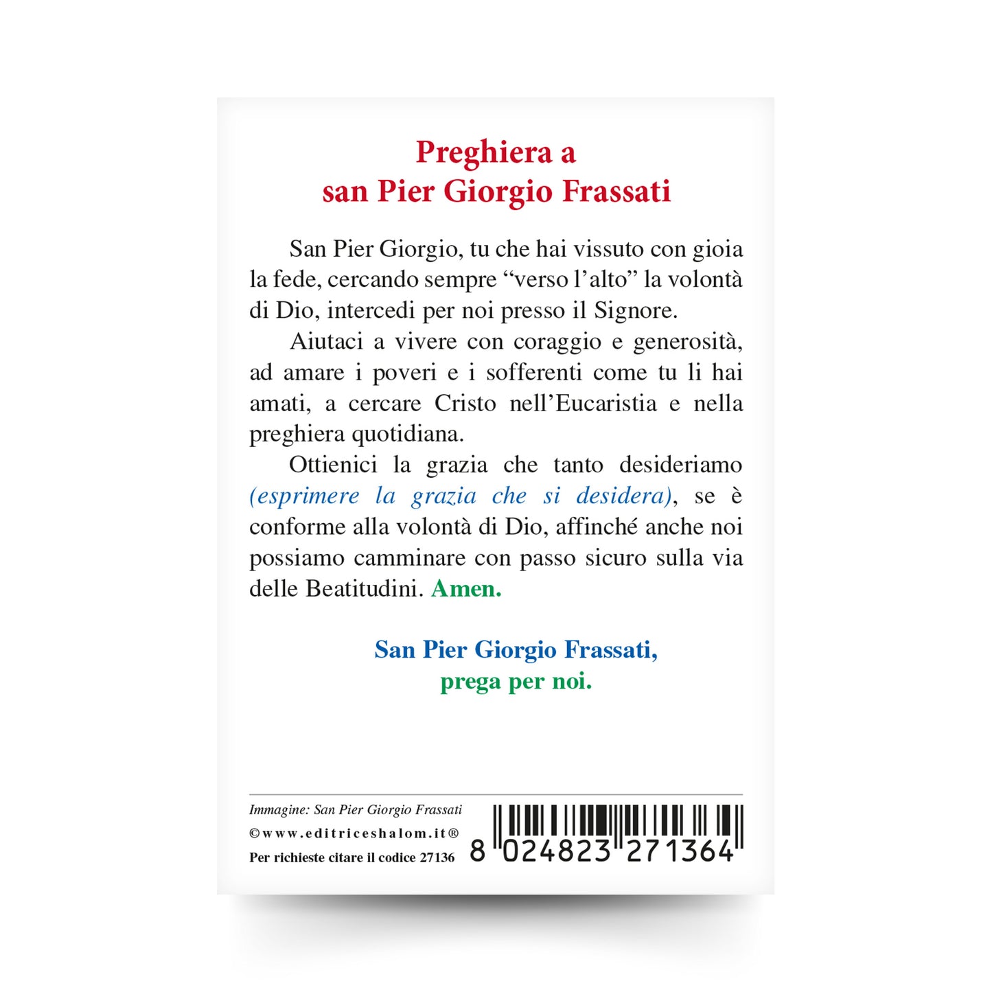 Santino san Pier Giorgio Frassati con retro "Preghiera a san Pier Giorgio Frassati"