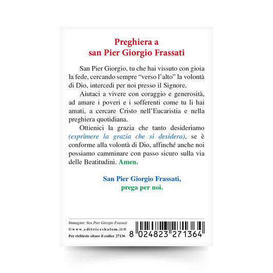 Santino san Pier Giorgio Frassati con retro "Preghiera a san Pier Giorgio Frassati"