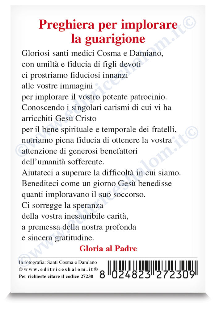 Santino santi Cosma e Damiano. Sul retro "Preghiera per implorare la guarigione"