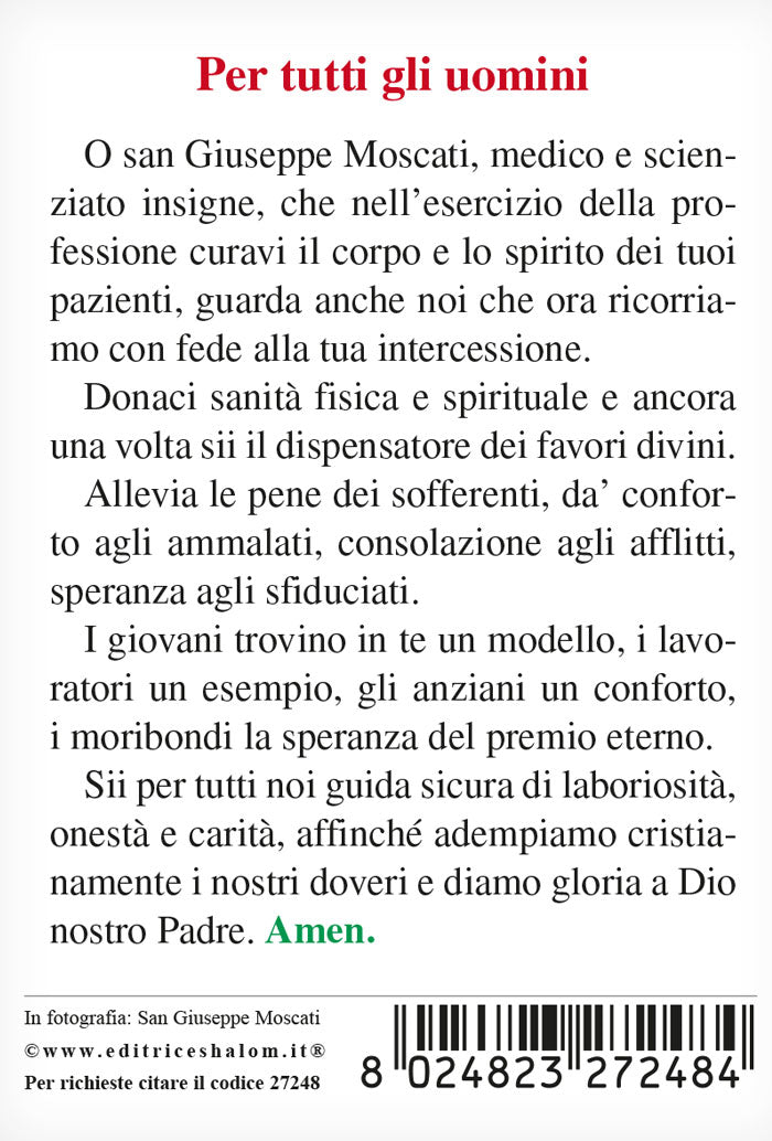 Santino san Giuseppe Moscati con retro preghiera "Per tutti gli uomini"
