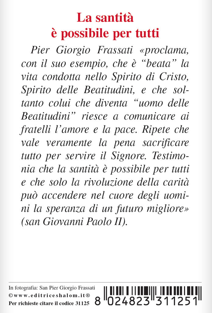 Pieghevole san Pier Giorgio Frassati con "Preghiera e scritti di san Pier Giorgio Frassati"