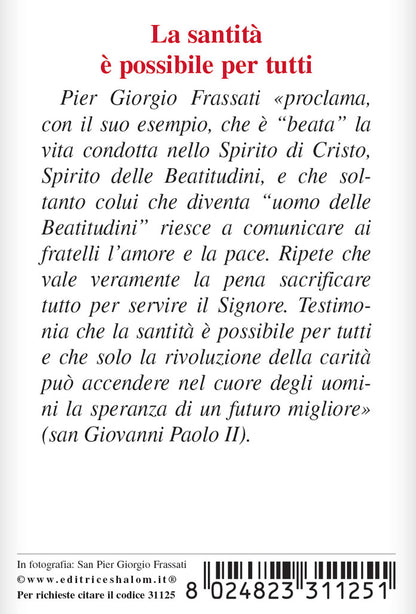 Pieghevole san Pier Giorgio Frassati con "Preghiera e scritti di san Pier Giorgio Frassati"
