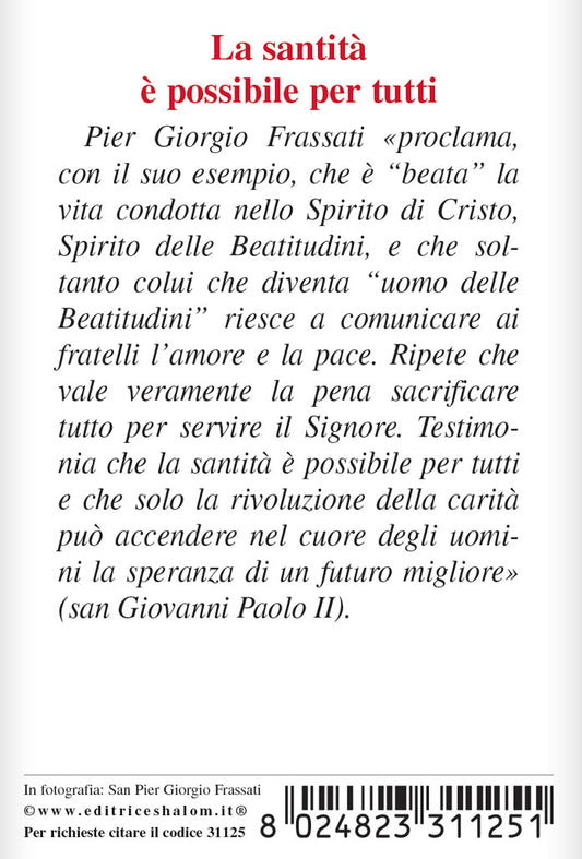 Pieghevole san Pier Giorgio Frassati con "Preghiera e scritti di san Pier Giorgio Frassati"