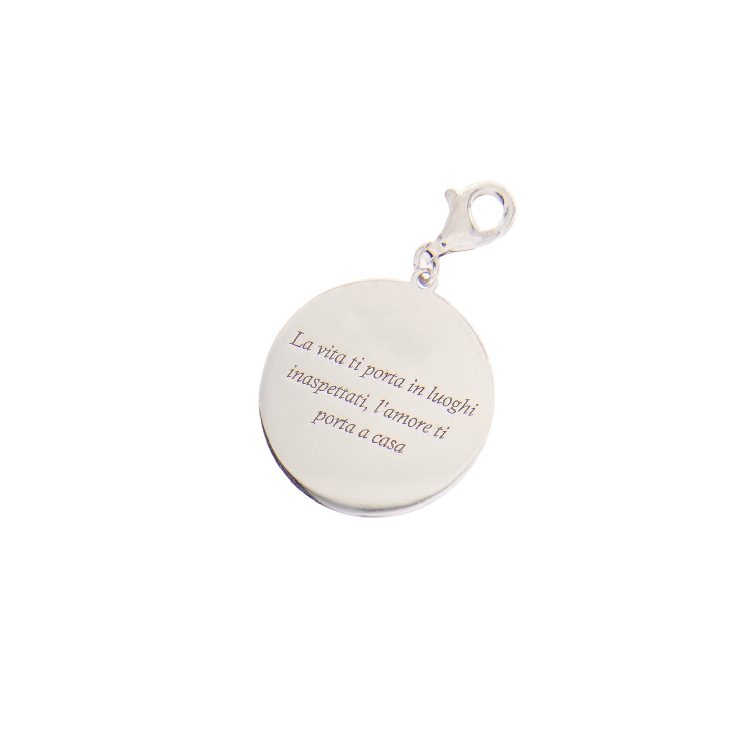Ciondolo con incisione "La vita ti porta in luoghi inaspettati, l'amore ti porta a casa" in argento 925. Diametro 2 cm