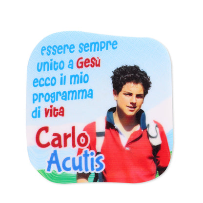 Magnete in polimero con immagine e frase Carlo Acutis. Dimensioni 6x6 cm