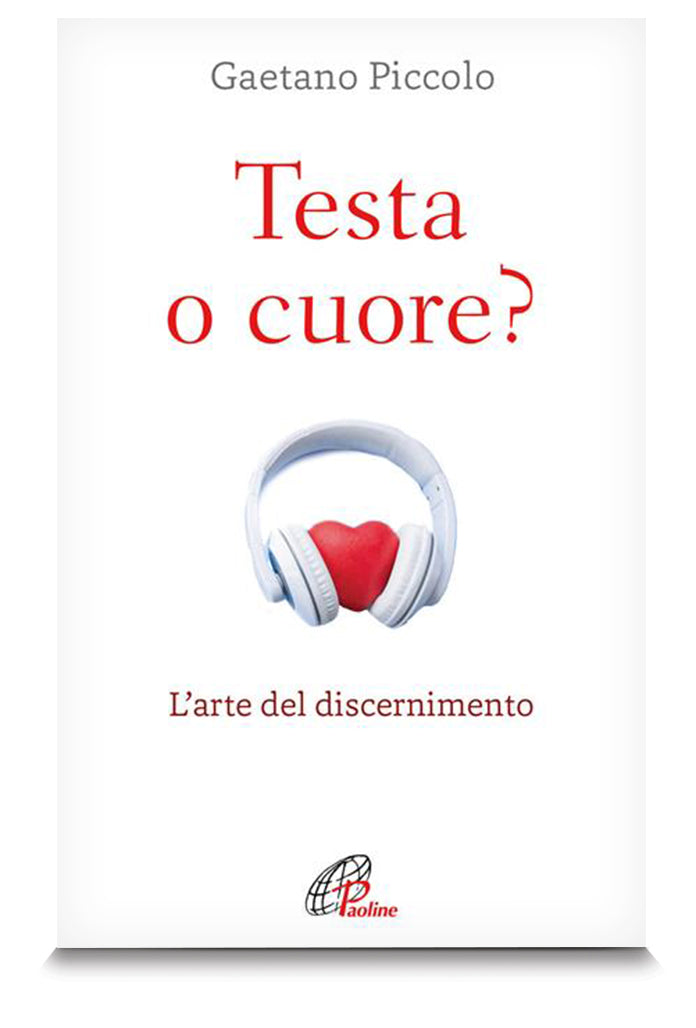 Testa o cuore?