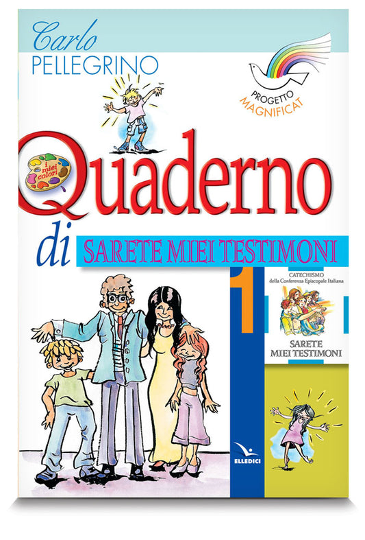 Sarete miei testimoni. Quaderno operativo volume 1