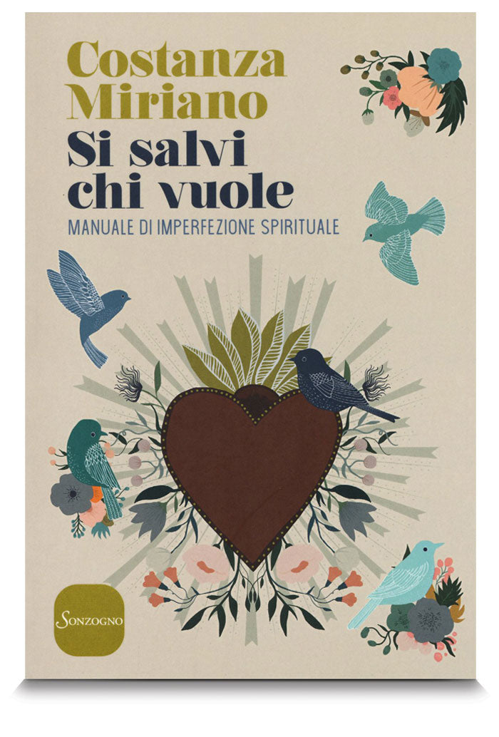 Si salvi chi vuole. Manuale di imperfezione spirituale