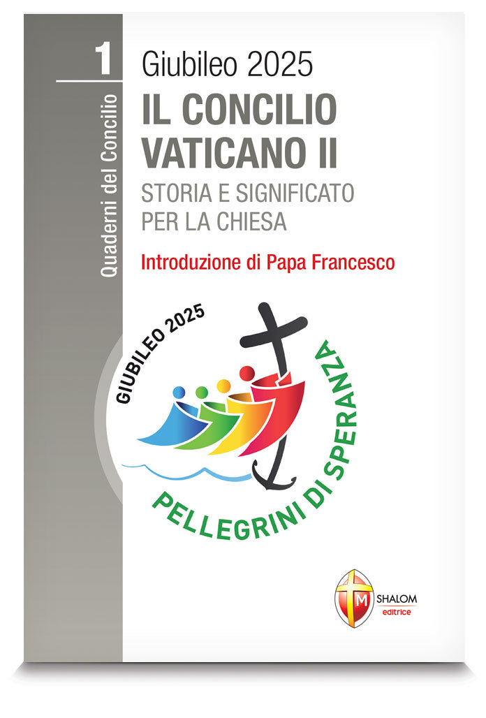 Il Concilio Vaticano II 
Storia e significato per la Chiesa