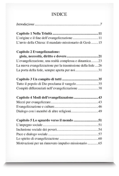 La Chiesa è per l'evangelizzazione