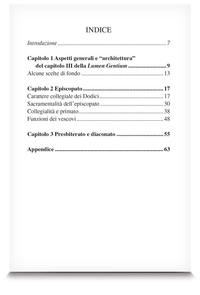 Il Papa, i vescovi, i sacerdoti e i diaconi