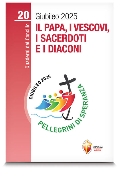Il Papa, i vescovi, i sacerdoti e i diaconi