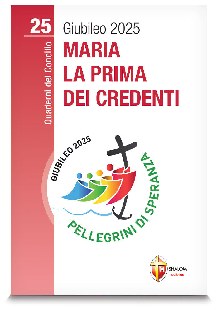 Maria la prima dei credenti