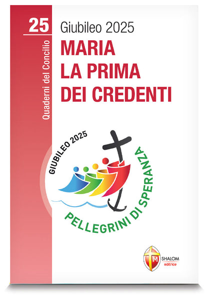 Maria la prima dei credenti