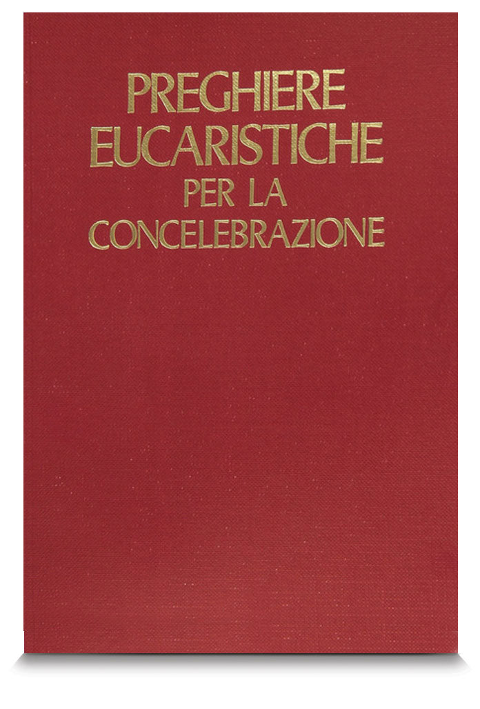 Preghiere eucaristiche per la concelebrazione