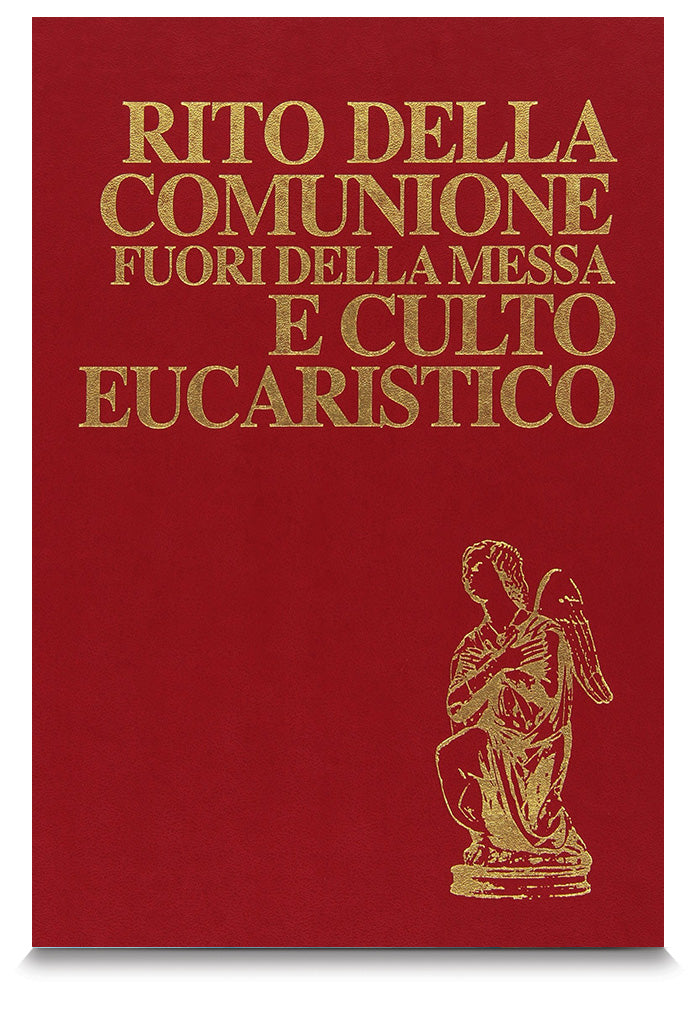 Rito della Comunione fuori della Messa e culto eucaristico