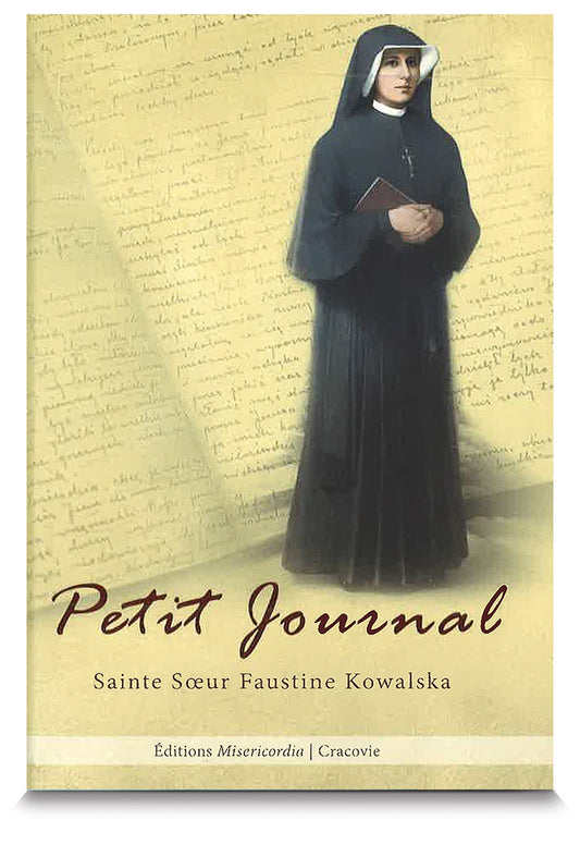 Petit journal Sainte S?ur Faustine Kowalska