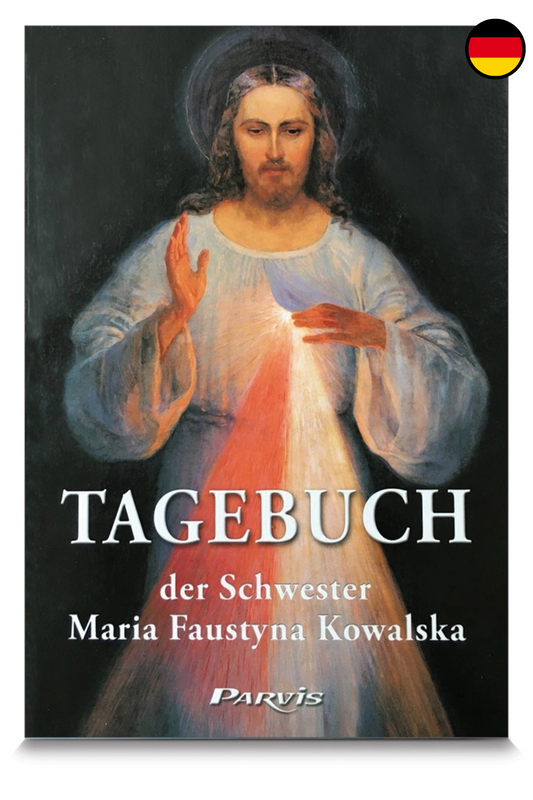 Tagebuch Der Schwester Maria Faustyna Kowalska