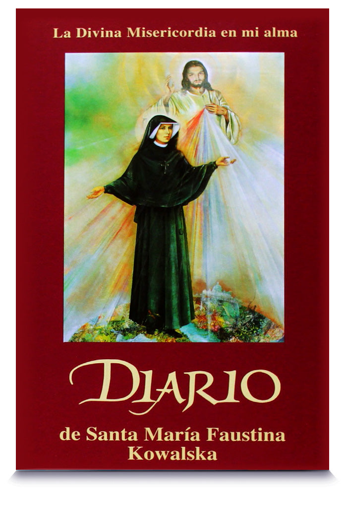 Diario de Santa María Faustina Kowalska. La Divina Misericordia en mi alma