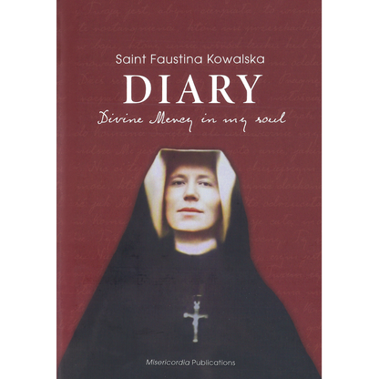 Diary of Saint Maria Faustina Kowalska