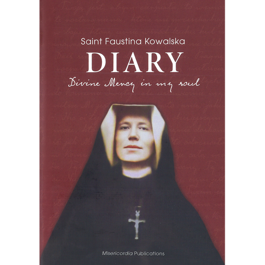 Diary of Saint Maria Faustina Kowalska