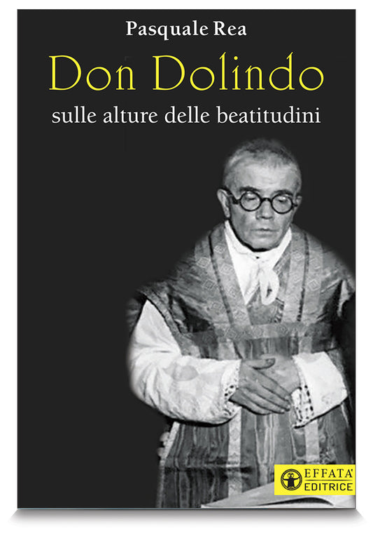 Don Dolindo Ruotolo sulle alture delle beatitudini