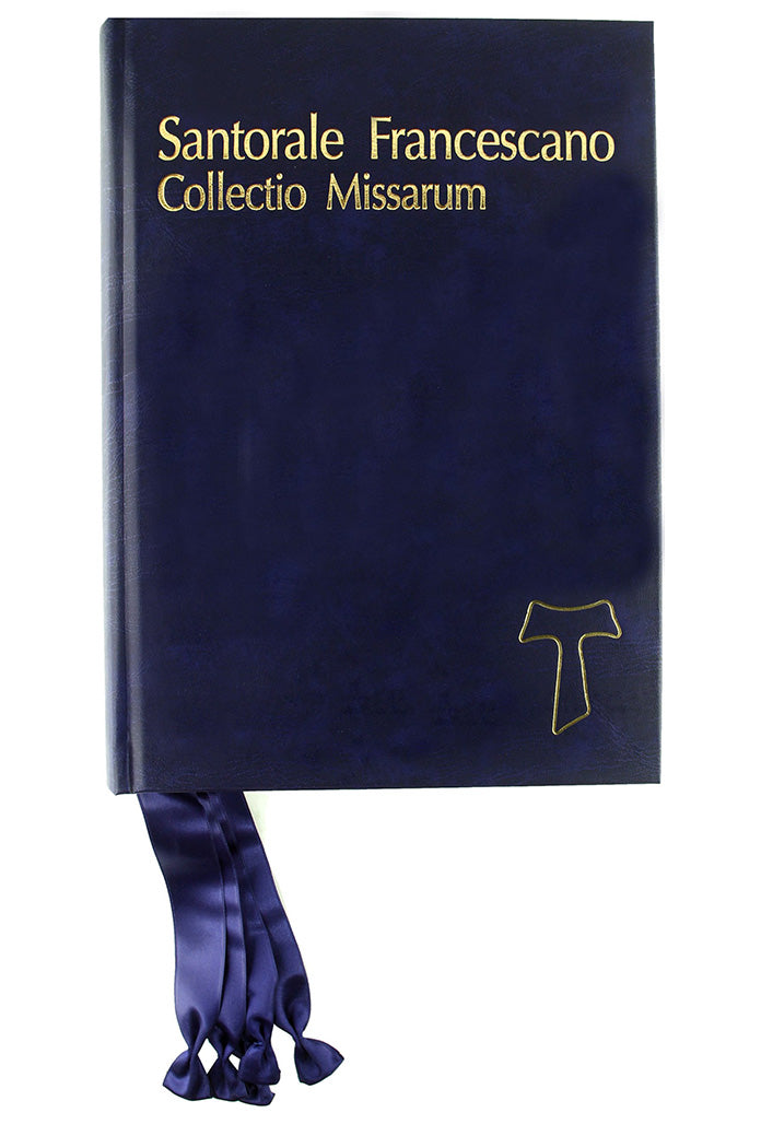 Santorale Francescano. Collectio Missarum Nuova edizione aggiornata